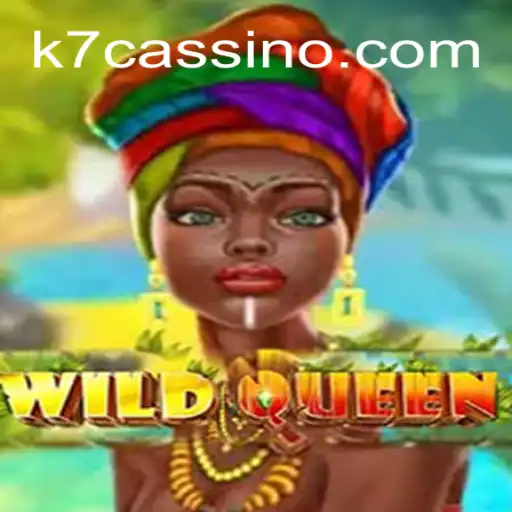 Descubra a Aventura de WildQueen no Universo de k7.games